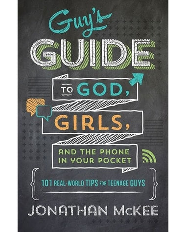Guy's Guide to God, Girls and the Phone in your pocket